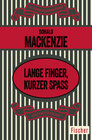 Lange Finger, kurzer Spaß width=