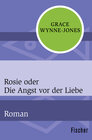 Buchcover Rosie oder Die Angst vor der Liebe