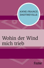 Buchcover Wohin der Wind mich trieb