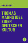 Buchcover Thomas Manns Idee einer deutschen Kultur