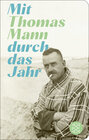 Buchcover Mit Thomas Mann durch das Jahr