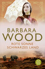 Buchcover Rote Sonne, schwarzes Land