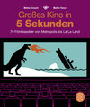 Buchcover Großes Kino in 5 Sekunden