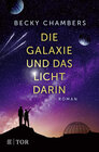 Buchcover Die Galaxie und das Licht darin