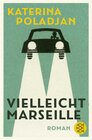 Buchcover Vielleicht Marseille