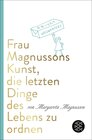 Buchcover Frau Magnussons Kunst, die letzten Dinge des Lebens zu ordnen
