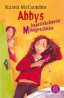 Buchcover Abbys haarsträubende Missgeschicke