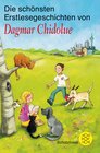 Buchcover Die schönsten Erstlesegeschichten von Dagmar Chidolue