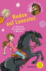 Buchcover Ein Pferd für alle Fälle: Rodeo auf Lancelot