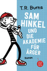 Buchcover Sam Hinkel und die Akademie für Ärger