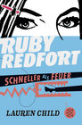 Buchcover Ruby Redfort – Schneller als Feuer
