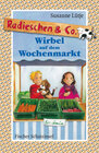 Buchcover Radieschen & Co. – Wirbel auf dem Wochenmarkt