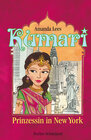 Buchcover Kumari – Prinzessin in New York