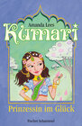 Buchcover Kumari – Prinzessin im Glück