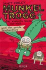 Buchcover Munkel Trogg: Der kleinste Riese der Welt und der große Drachenflug