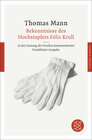 Buchcover Bekenntnisse des Hochstaplers Felix Krull