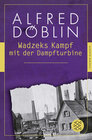 Buchcover Wadzeks Kampf mit der Dampfturbine