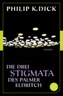 Buchcover Die drei Stigmata des Palmer Eldritch