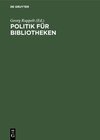 Buchcover Politik für Bibliotheken