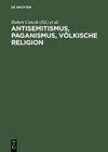 Buchcover Antisemitismus, Paganismus, Völkische Religion