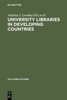 Buchcover University Libraries in Developing Countries