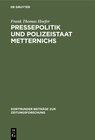 Buchcover Pressepolitik und Polizeistaat Metternichs