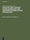 Buchcover Katalog der Thomas-Mann-Sammlung der Universitätsbibliothek Düsseldorf / Sachkatalog nach Themen. Les – Z