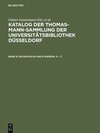 Buchcover Katalog der Thomas-Mann-Sammlung der Universitätsbibliothek Düsseldorf / Sachkatalog nach Werken. A – Z