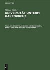 Buchcover Helmut Heiber: Universität unterm Hakenkreuz / Die Kapitulation der Hohen Schulen, Band 1: Das Jahr 1933 und seine Theme