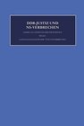 Buchcover DDR-Justiz und NS-Verbrechen / Die Verfahren Nr. 1064 - 1114 der Jahre 1955 - 1964