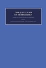 Buchcover DDR-Justiz und NS-Verbrechen / Die Verfahren Nr. 1327 - 1392 der Jahre 1949 und 1950