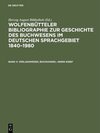 Buchcover Wolfenbütteler Bibliographie zur Geschichte des Buchwesens im deutschen... / Verlagswesen, Buchhandel: 46669–63887
