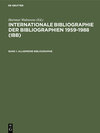 Buchcover Internationale Bibliographie der Bibliographien 1959-1988 (IBB) / Allgemeine Bibliographie