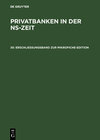 Buchcover Privatbanken in der NS-Zeit / Erschließungsband zur Mikrofiche-Edition