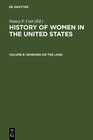 Buchcover History of Women in the United States / Working on the Land