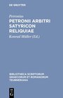 Buchcover Petronii Arbitri Satyricon reliquiae