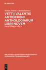 Buchcover Vettii Valentis Antiocheni anthologiarum libri novem