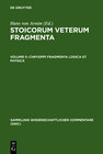 Buchcover Stoicorum veterum fragmenta / Chrysippi fragmenta logica et physica