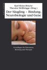 Buchcover Der Säugling – Bindung, Neurobiologie und Gene