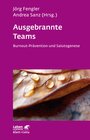 Buchcover Ausgebrannte Teams (Leben Lernen, Bd. 235)