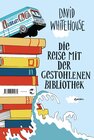 Buchcover Die Reise mit der gestohlenen Bibliothek