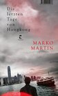 Buchcover Die letzten Tage von Hongkong