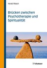Buchcover Brücken zwischen Psychotherapie und Spiritualität