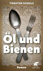 Buchcover Öl und Bienen