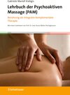 Buchcover Lehrbuch der Psychoaktiven Massage (PAM)