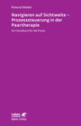 Buchcover Navigieren auf Sichtweite - Prozesssteuerung in der Paartherapie (Leben lernen, Bd. 249)
