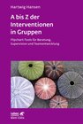 Buchcover A bis Z der Interventionen in Gruppen (Leben Lernen, Bd. 292)