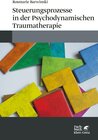 Buchcover Steuerungsprozesse in der Psychodynamischen Traumatherapie