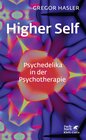 Buchcover Higher Self - Psychedelika in der Psychotherapie