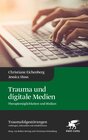 Buchcover Trauma und digitale Medien